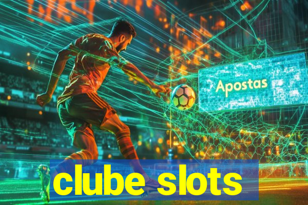 clube slots